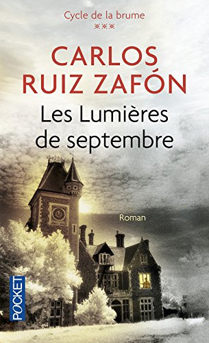 Cycle de la brume. Vol. 3. Les lumières de septembre