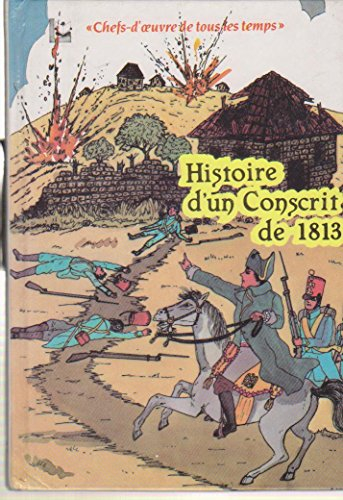 l'histoire d'un conscrit de 1813