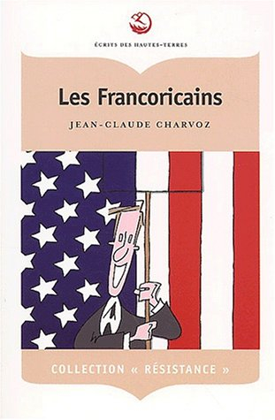 Les Francoricains. : Chroniques d'une fin de siècle