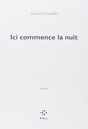 Ici commence la nuit