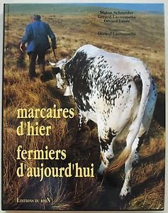 Marcaires d'hier, fermiers d'aujourd'hui