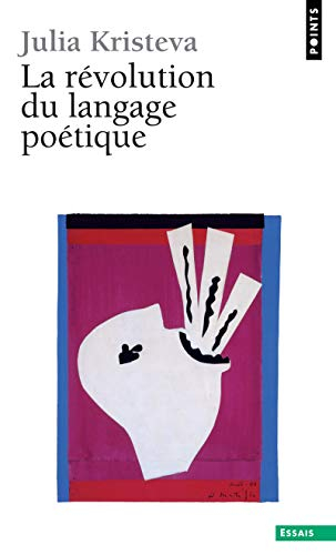 La révolution du langage poétique : l'avant-garde à la fin du XIXe siècle : Lautréamont et Mallarmé