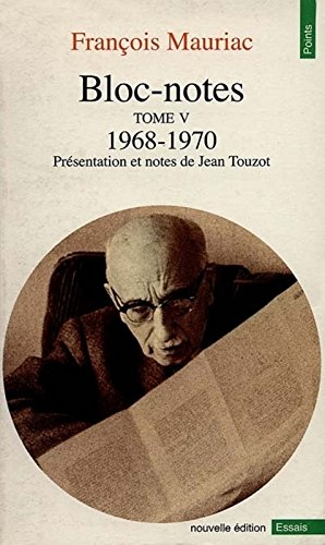 Bloc-notes. Vol. 5. 1968-1970