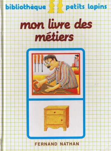 Mon livre des métiers