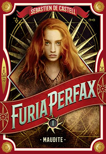 Furia Perfax. Vol. 1. Maudite