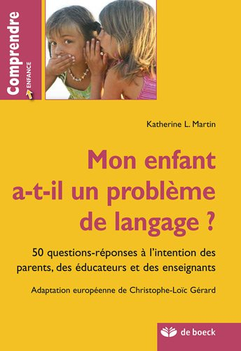 mon enfant a-t-il un problème de langage ?