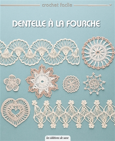 Dentelle à la fourche