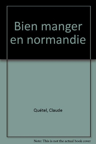 Bien manger en Normandie