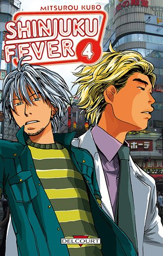 Shinjuku fever. Vol. 4