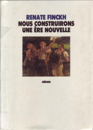 Nous construisons une ère nouvelle