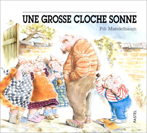 Une Grosse cloche sonne