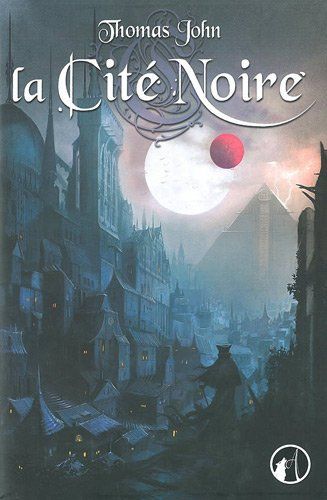 La Cité noire