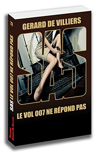 Le vol 007 ne répond plus