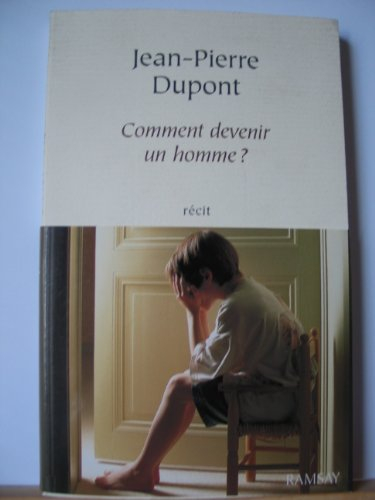 Comment devenir un homme