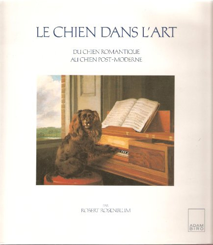 Le Chien dans l'art : du chien romantique au chien postmoderne