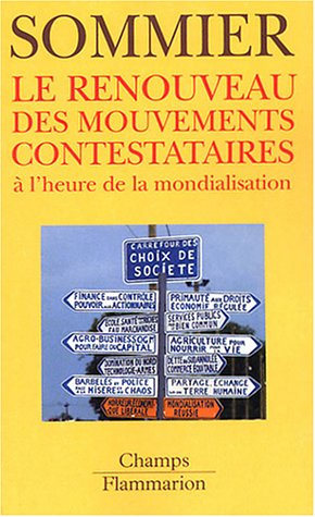 Le renouveau des mouvements contestataires : à l'heure de la mondialisation