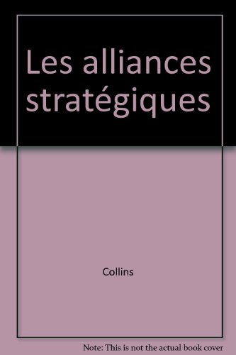Les Alliances stratégiques