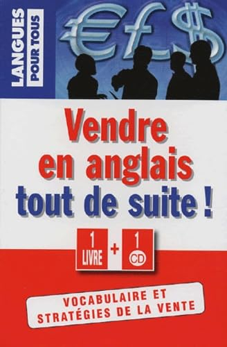 Vendre en anglais tout de suite !
