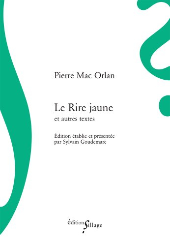 Le rire jaune et autres textes