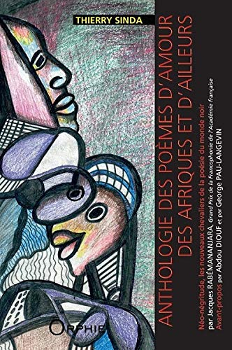 Anthologie des poèmes d'amour des Afriques et d'ailleurs