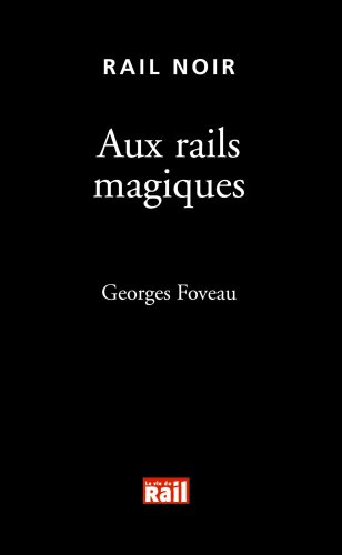 Aux rails magiques