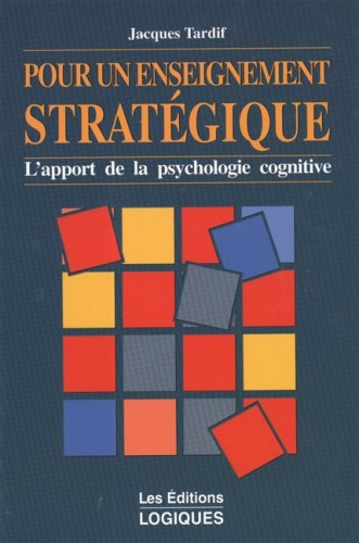 Pour un enseignement stratégique : apport de la psychologie cognitive