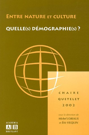 Entre nature et culture : quelle(s) démographie(s) ?