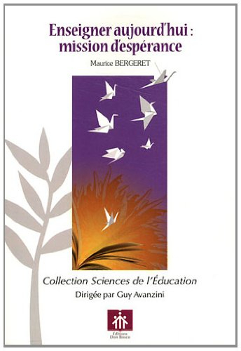 Enseigner aujourd'hui : mission d'espérance
