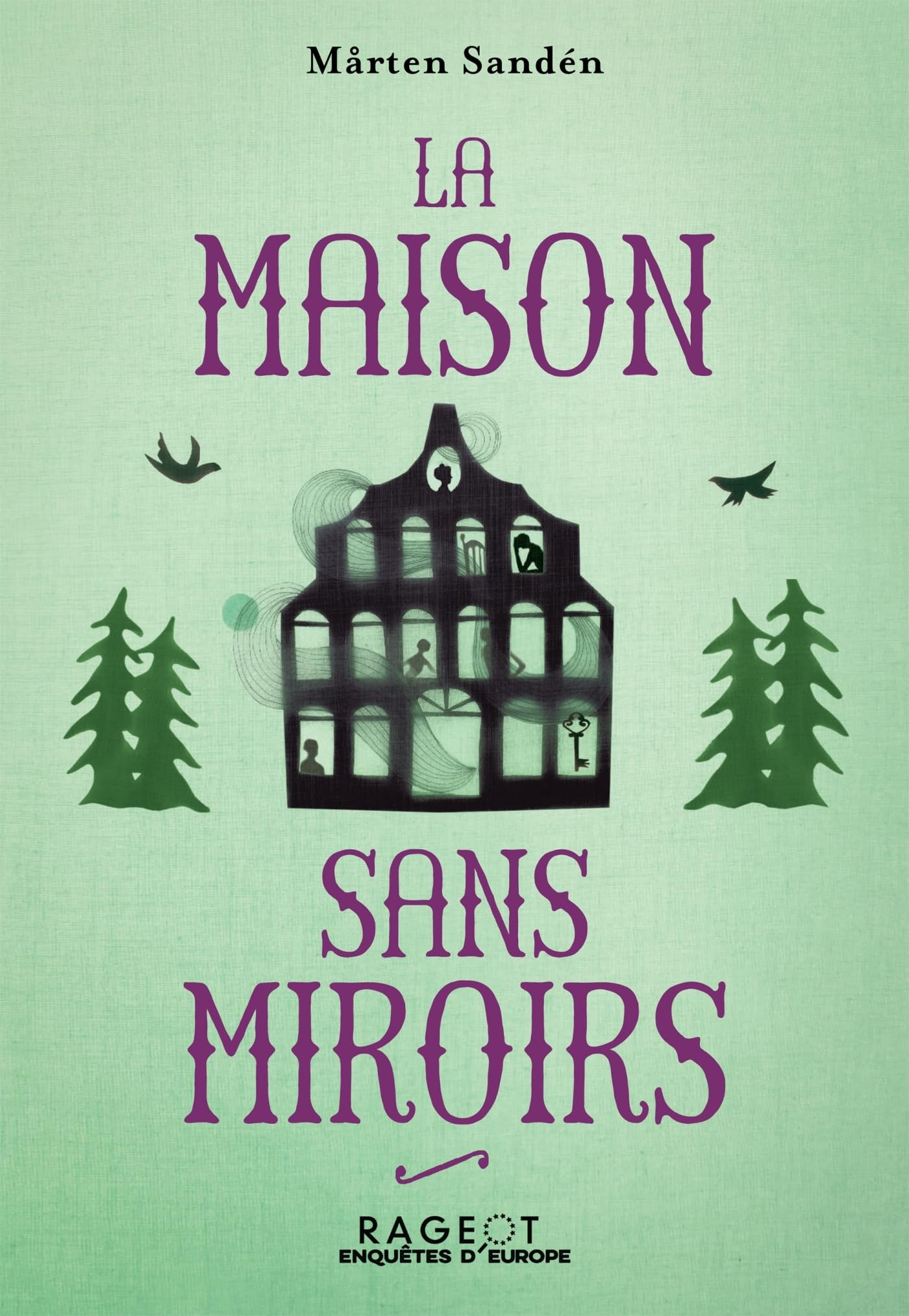 La maison sans miroirs