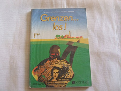 grenzen los ! : allemand, 1res, fichier de l'élève