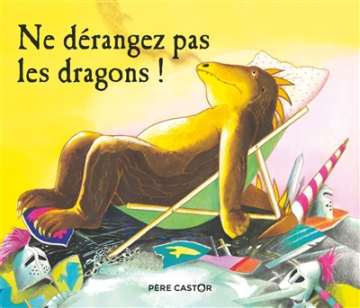 Ne dérangez pas les dragons !