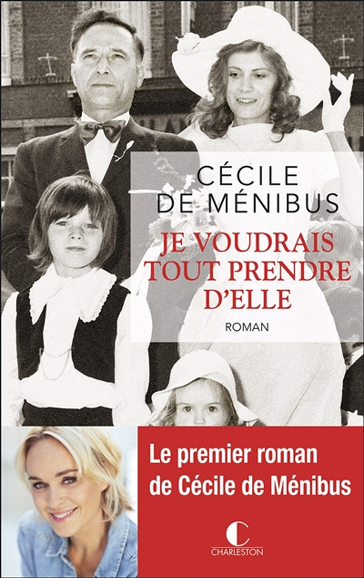 Je voudrais tout prendre d'elle