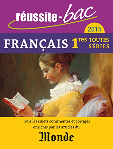 Français, 1res toutes séries : 2015