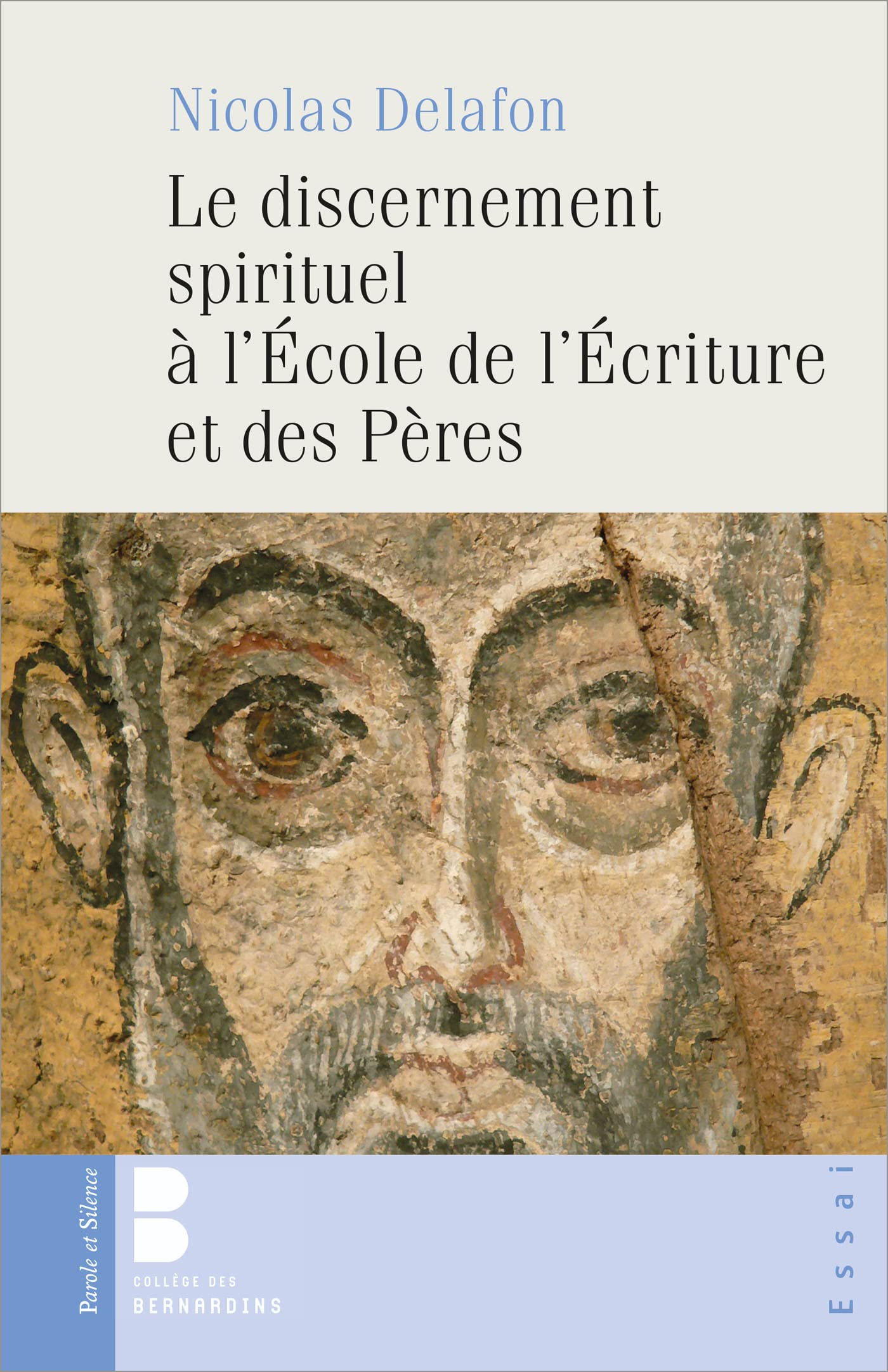 Le discernement spirituel à l’école de l’écriture et des Pères : trois études : 1Jn 4, 1 Co 12, les 