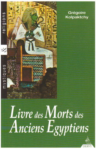 Livre des morts des anciens Egyptiens