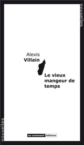 le vieux mangeur de temps
