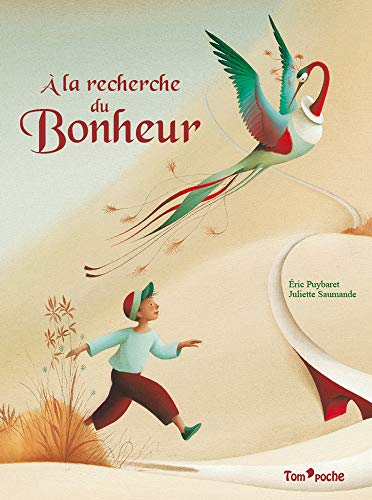 A la recherche du bonheur