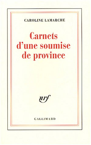 Carnets d'une soumise de province