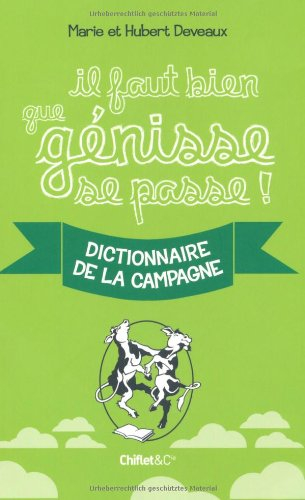 Il faut bien que génisse se passe