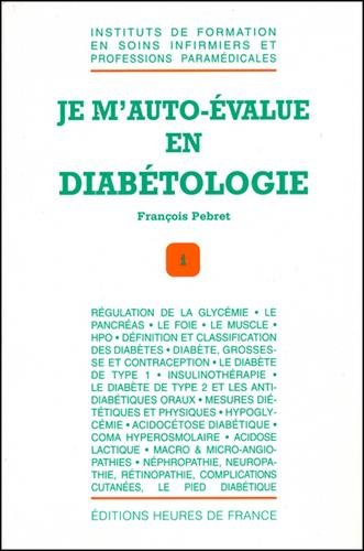 Je m'autoévalue en diabétologie