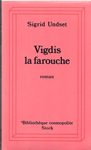 Vigdis la farouche