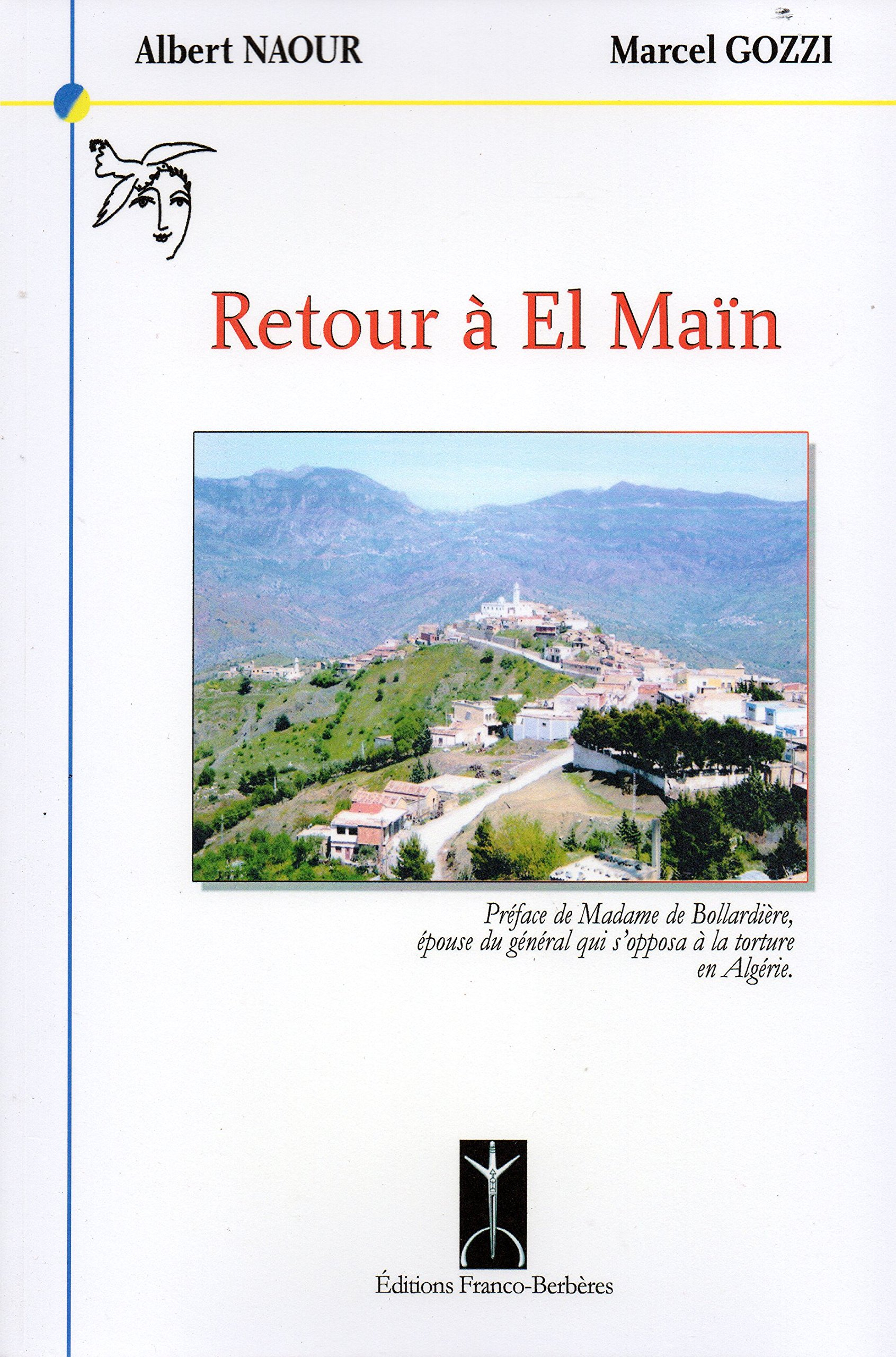 Retour à El Maïn : témoignage