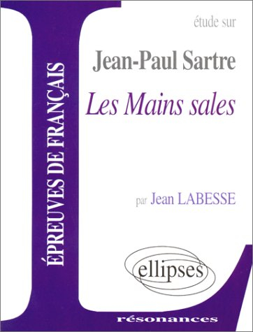 etude sur les mains sales de jean-paul sartre