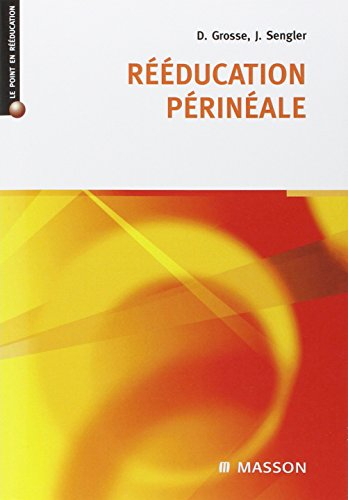 Rééducation périnéale