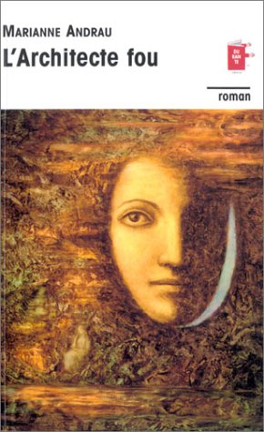 L'architecte fou