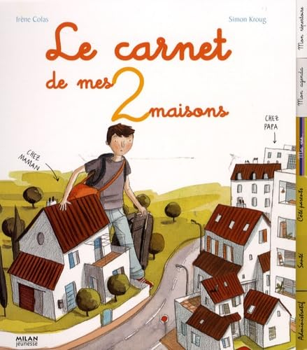 Le carnet de mes deux maisons