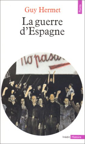 La Guerre d'Espagne