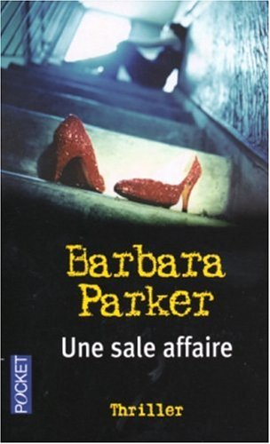 Une sale affaire