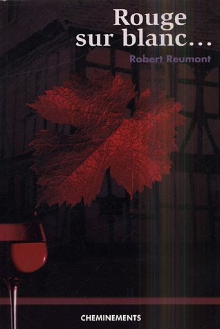 Rouge sur blanc...
