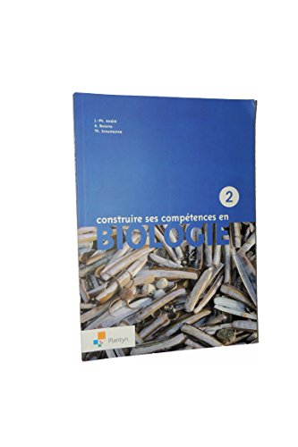 Construire ses comptences en Biologie 2